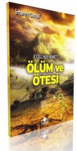 Ecel Kıyamet Ölüm ve Ötesi Dergi Boy İmam-ı Gazali
