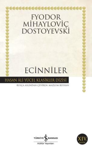 Ecinniler - Hasan Ali Yücel Klasikleri Fyodor Mihayloviç Dostoyevski