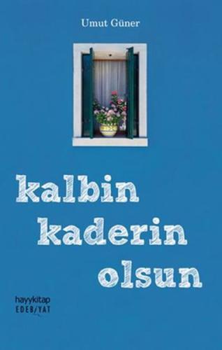 Edebiyat 83 - Kalbin Kaderin Olsun