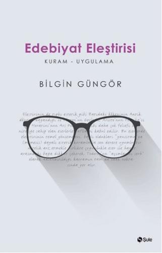 Edebiyat Eleştirisi Bilgin Güngör