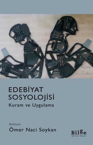 Edebiyat Sosyolojisi - Kuram ve Uygulama Kolektif
