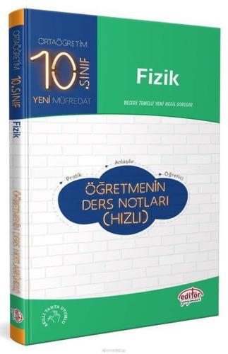 Editör 10. Sınıf Fizik Öğretmenin Ders Notları (Hızlı)