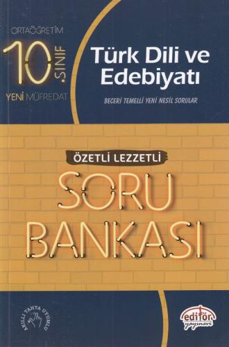 Editör 10. Sınıf Türk Dili ve Edebiyatı Özetli Lezzetli Soru Bankası (Yeni)
