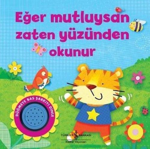 Eğer Mutluysan Zaten Yüzünden Okunur (Ciltli)