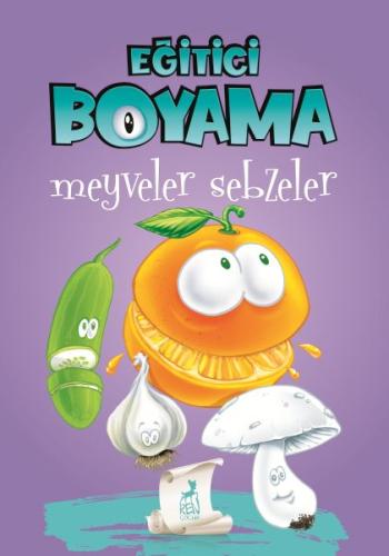 Eğitici Öğretici Boyama  - Meyveler Sebzeler