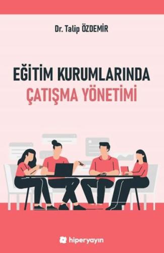 Eğitim Kurumlarında Çatışma Yönetimi