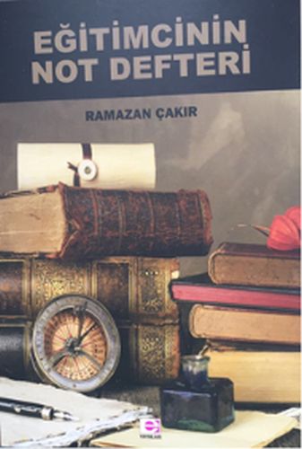 Eğitimcinin Not Defteri Ramazan Çakır