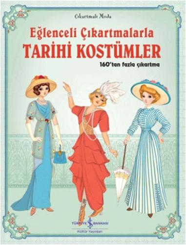 Eğlenceli Çıkartmalarla - Tarihi Kostümler %31 indirimli Emily Bone