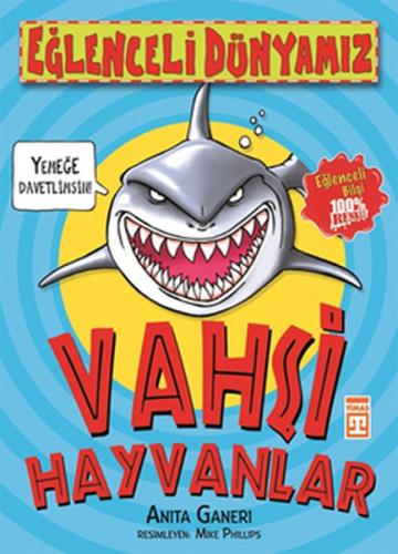 Eğlenceli Dünyamız - Vahşi Hayvanlar