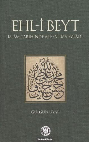 Ehl-i Beyt  İslam Tarihinde Ali-Fatıma Evladı