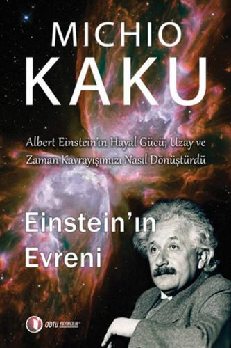 Einstein' ın Evreni Michio Kaku