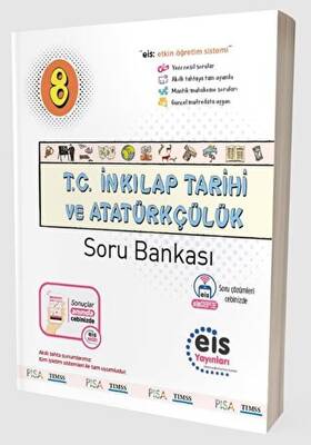 Eis Yayınları 8. Sınıf Soru Bankası - T.C. İnkılap Tarihi ve Atatürkçülük