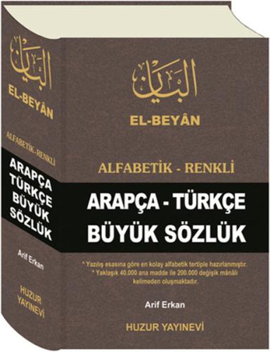 El-Beyan Alfabetik-Renkli Arapça-Türkçe Büyük Sözlük (KOD-O50) Arif Er