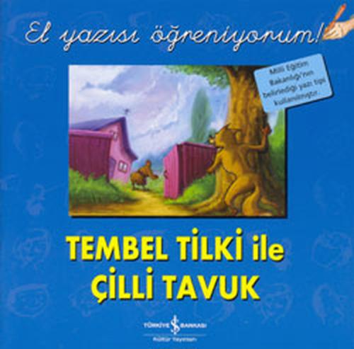 El Yazısı Öğreniyorum - Tembel Tilki ile Çilli Tavuk