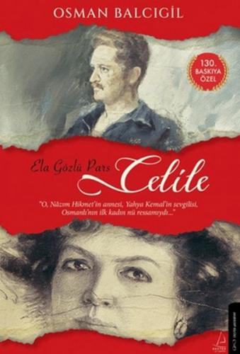Ela Gözlü Pars Celile Osman Balcıgil