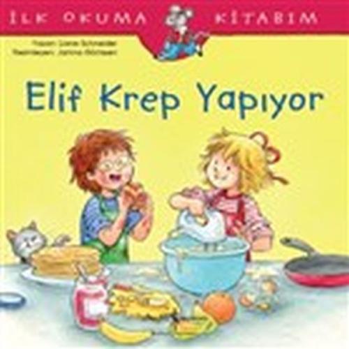 Elif Krep Yapıyor - İlk Okuma Kitabım %31 indirimli Liane Schneider