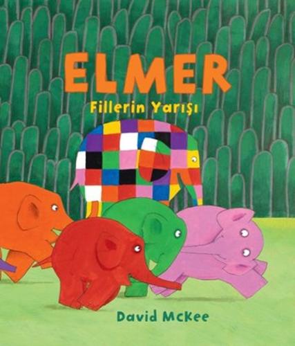 Elmer Fillerin Yarışı %20 indirimli David McKee