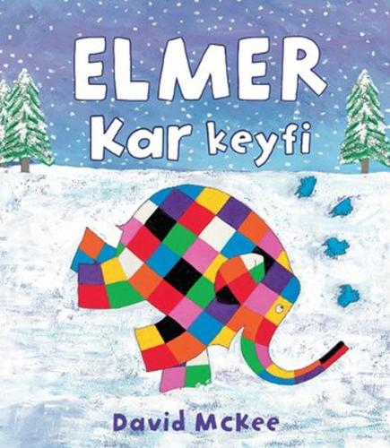 Elmer Kar Keyfi %20 indirimli David McKee