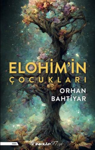 Elohim'in Çocukları Orhan Bahtiyar
