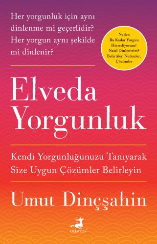 Elveda Yorgunluk %37 indirimli Umut Dinçşahin