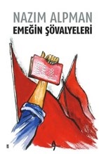 Emeğin Şövalyeleri %12 indirimli Nazım Alpman
