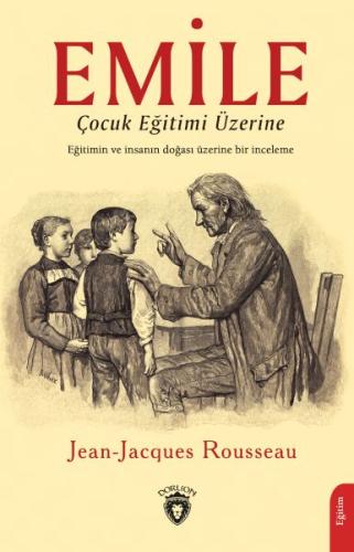 Emile Çocuk Eğitimi Üzerine Jean-Jacques Rousseau