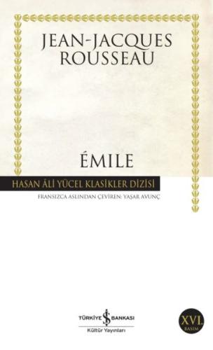 Emile - Hasan Ali Yücel Klasikleri Jean-Jacques Rousseau