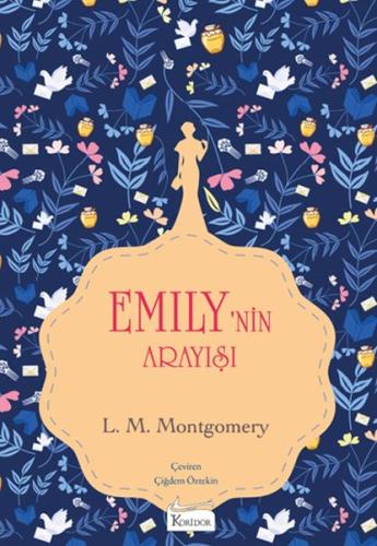 Emily’nin Arayışı (III) - (Bez Ciltli) Lucy Maud Montgomery