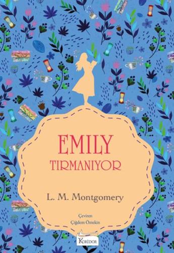 Emily Tırmanıyor (II) - (Bez Ciltli) Lucy Maud Montgomery