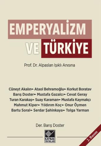 Emperyalizm ve Türkiye Alpaslan Işıklı Anısına