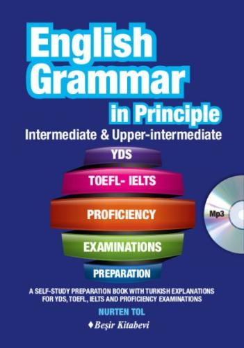 English Grammar in Principle İngilizce Dilbilgisi - İntermediate & Upp