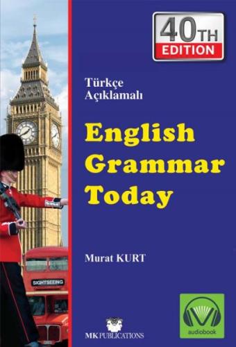 English Grammar Today (Türkçe Açıklamalı İngilizce Gramer) Murat Kurt