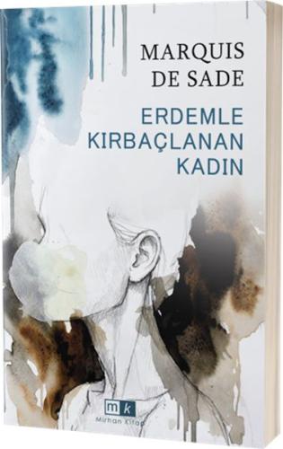 Erdemle Kırbaçlanan Kadın Marquis de Sade