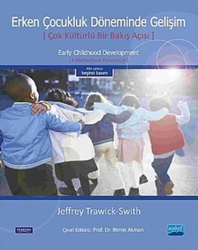 Erken Çocukluk Döneminde Gelişim  Çok Kültürlü Bir Bakış Açısı