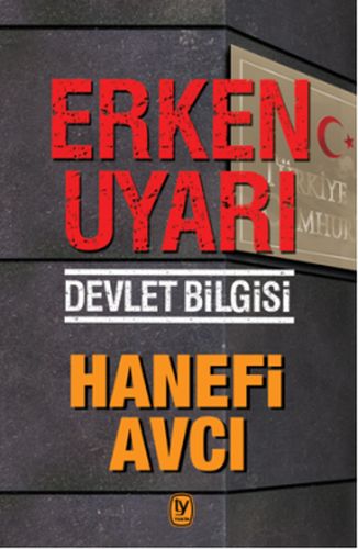 Erken Uyarı - Devlet Bilgisi %15 indirimli Hanefi Avcı