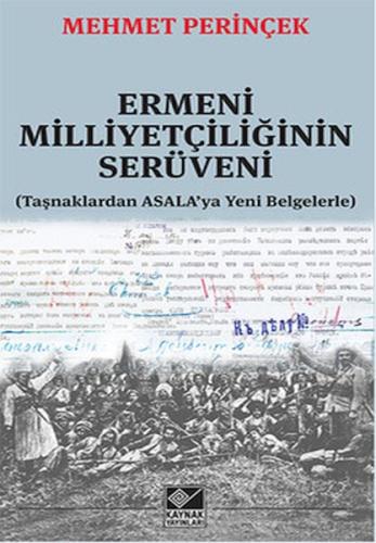 Ermeni Milliyetçiliğinin Serüveni %15 indirimli Mehmet Perinçek