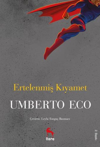 Ertelenmiş Kıyamet Umberto Eco