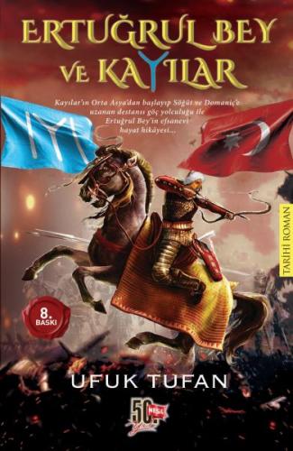 Ertuğrul Bey ve Kayılar