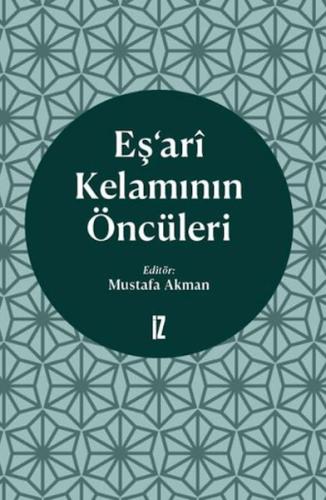 Eş'ari Kelamının Öncüleri Kolektif