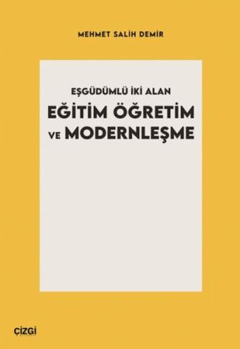 Eşgüdümlü İki Alan Eğitim Öğretim ve Modernleşme