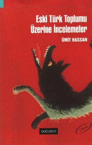 Eski Türk Toplumu Üzerine İncelemeler %10 indirimli Ümit Hassan