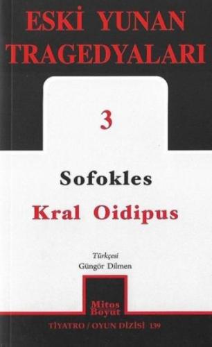 Eski Yunan Tragedyaları 3 Kral Oidipus %15 indirimli Sofokles