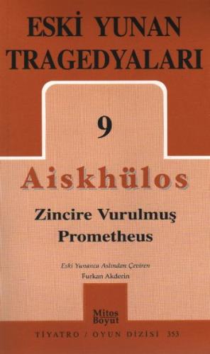 Eski Yunan Tragedyaları 9 Aiskhülos (353) Aiskhylos