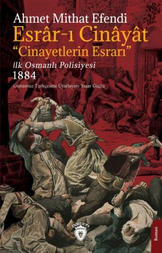 (Esrar-ı Cinayat)Cinayetlerin Esrarı %25 indirimli Ahmet Mithat Efendi