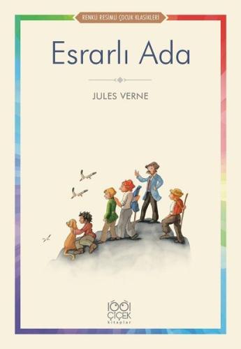 Esrarlı Ada - Renkli Resimli Çocuk Klasikleri Jules Verne