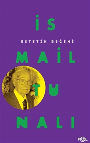 Estetik Beğeni %17 indirimli İsmail Tunalı