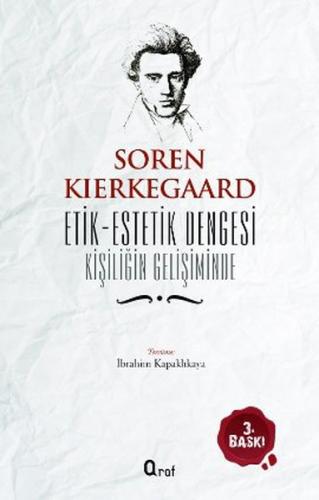 Etik-Estetik Dengesi Kişiliğin Gelişiminde %20 indirimli Sören Kierkeg