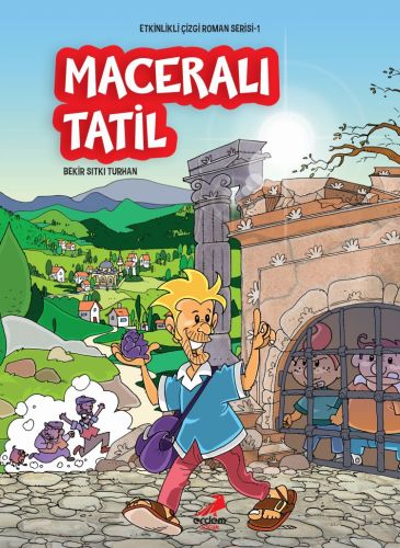 Etkinlikli Çizgi Roman Serisi 1 - Maceralı Tatil