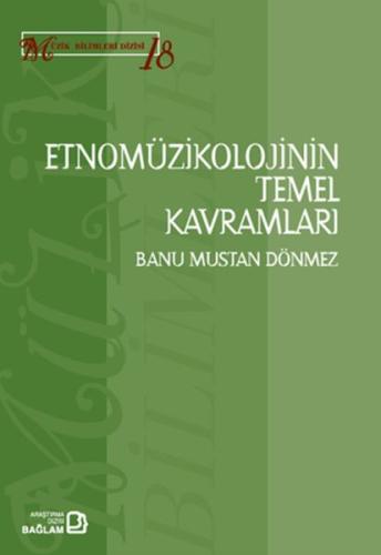 Etnomüzikolojinin Temel Kavramları - Kavramlar, Terimler, İsimler