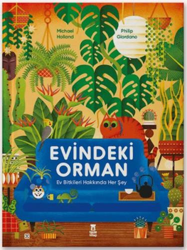 Evindeki Orman (Ciltli)